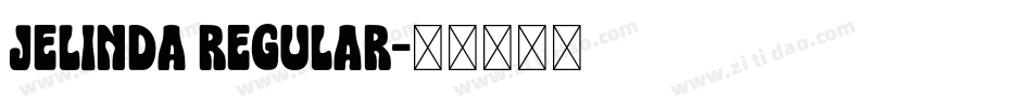 JELINDA Regular字体转换